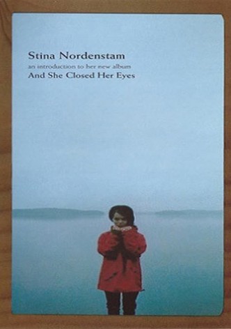 Stina Nordenstam – An Introduction to Her New Album "And She Closed Her Eyes"