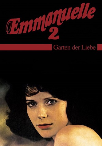 Emmanuelle 2 - Garten der Liebe