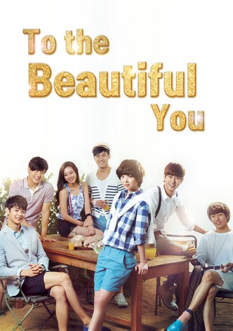 To the Beautiful You