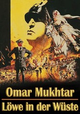 Omar Mukhtar - Löwe der Wüste