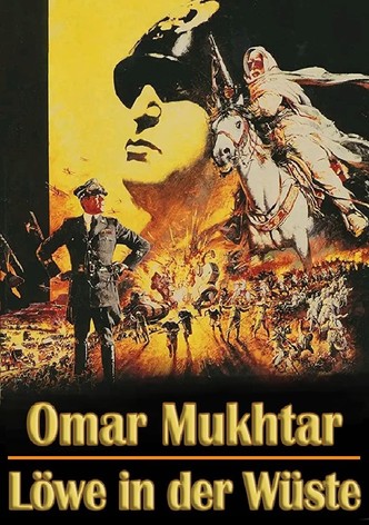 Omar Mukhtar - Löwe der Wüste