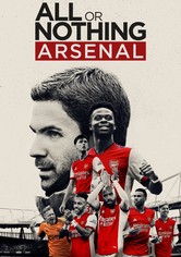 All Or Nothing: Arsenal