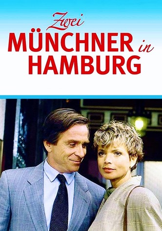 Zwei Münchner in Hamburg