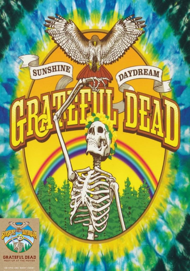 Grateful Dead: Sunshine Daydream
