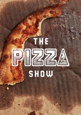 The Pizza Show