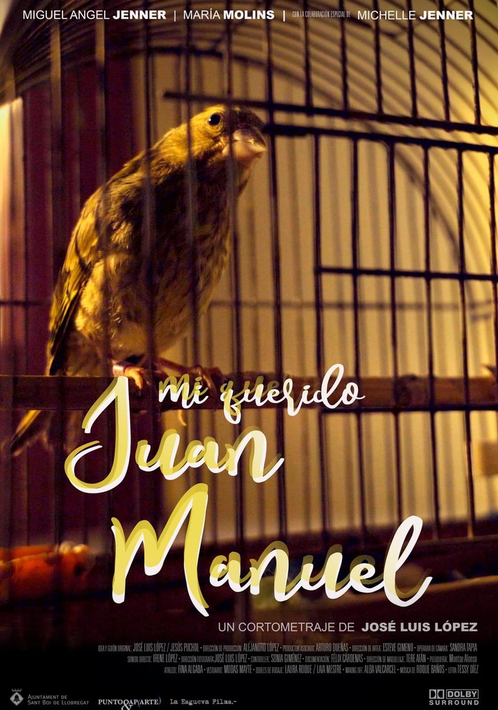 Mi querido Juan Manuel