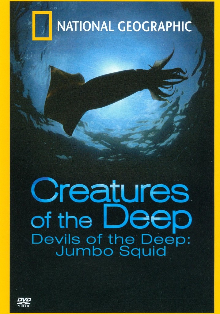 Devils of the Deep: Jumbo Squid streaming online