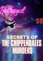 Secrets of the Chippendales Murders