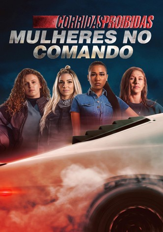 Corridas Proibidas: Mulheres no Comando