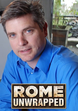 Rome Unwrapped