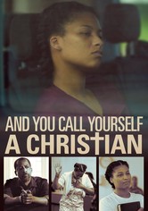 And You Call Yourself a Christian