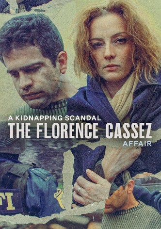 A Kidnapping Scandal: The Florence Cassez Affair