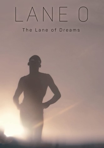 Lane 0. The Lane of Dreams