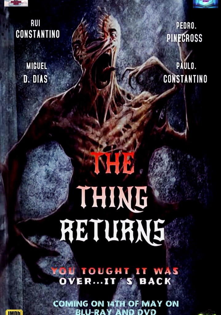 The Thing Returns
