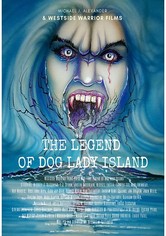 The Legend of Dog Lady Island