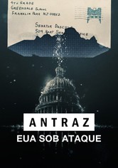 Antraz: EUA Sob Ataque