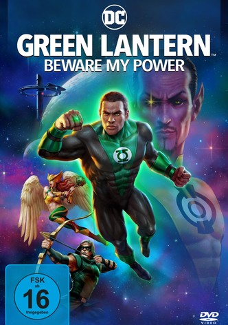 Grüne Laterne: Hüte dich vor meiner Macht