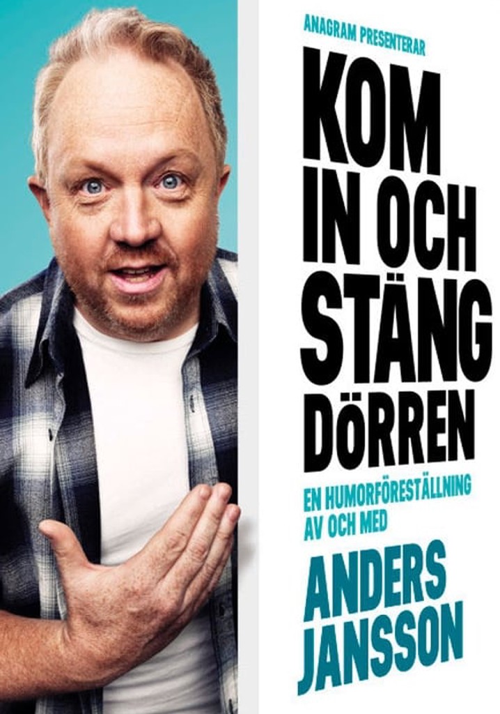 Anders Jansson: Kom in och stäng dörren