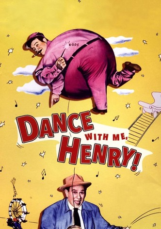 Dance with Me, Henry