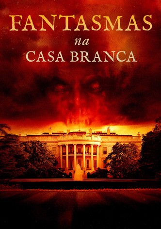 Fantasmas na Casa Branca