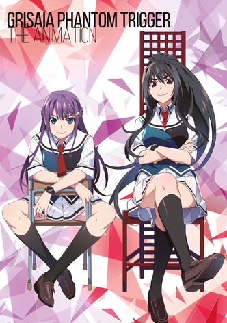 Grisaia: Phantom Trigger the Animation