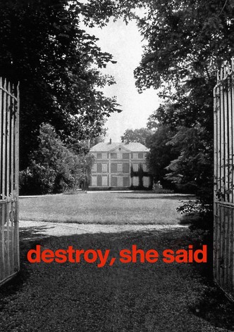 Détruire, dit-elle