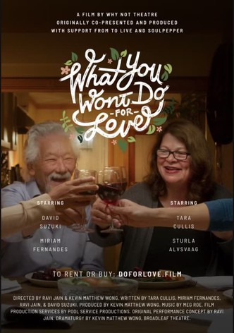 What You Won't Do For Love
