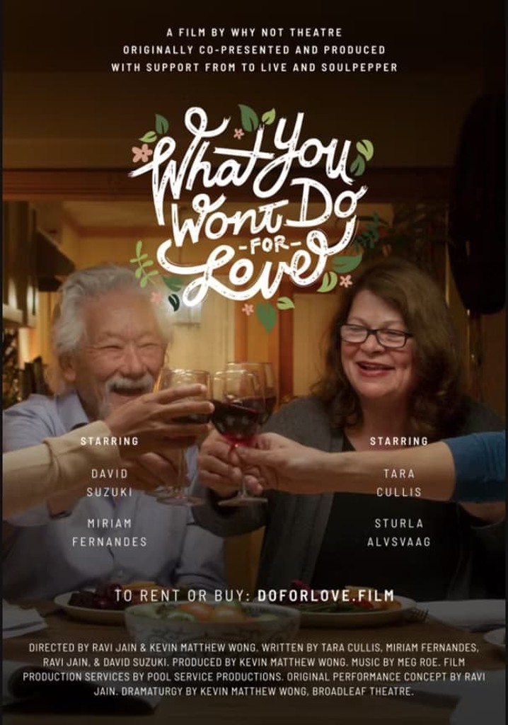 What You Won't Do For Love