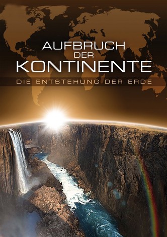 Aufbruch der Kontinente