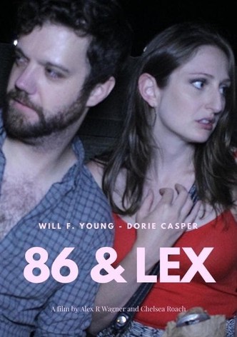 86 & Lex