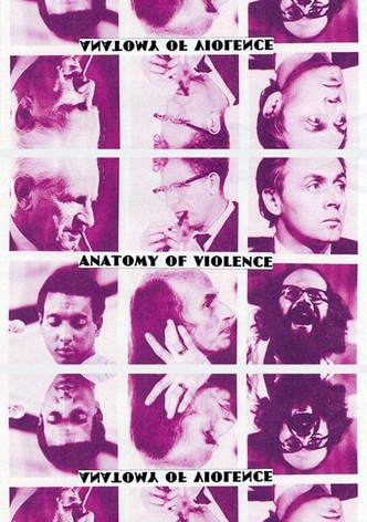 Anatomy of Violence