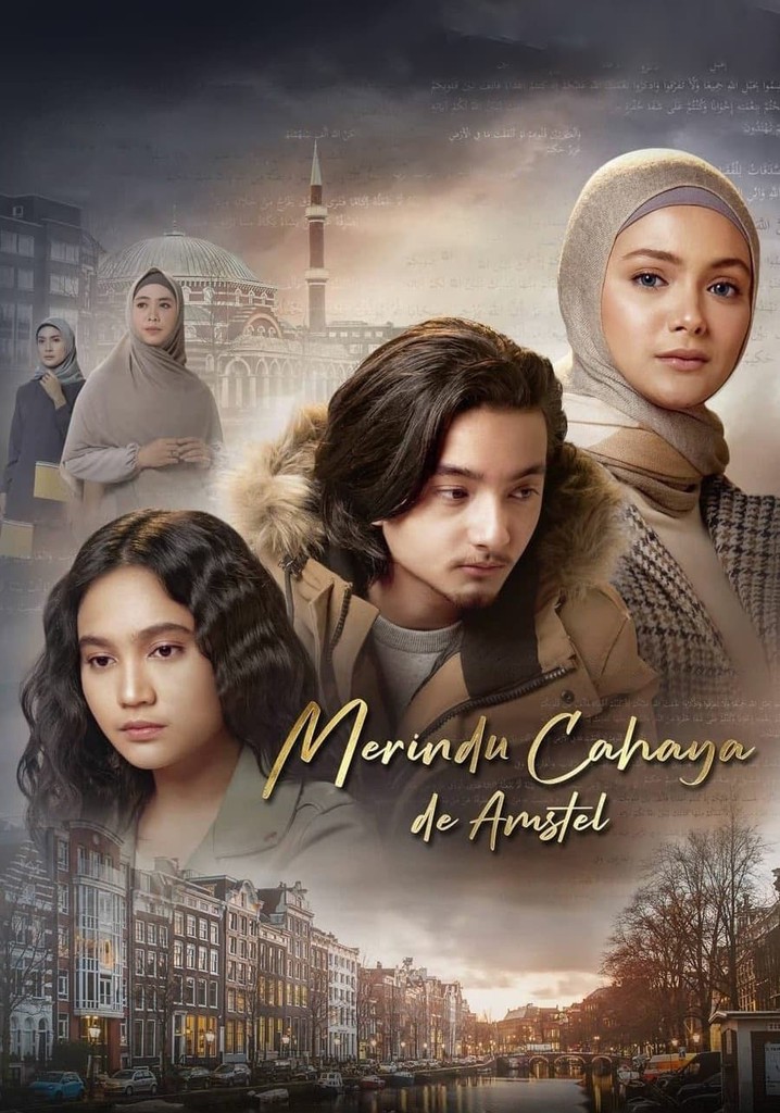 Merindu Cahaya de Amstel