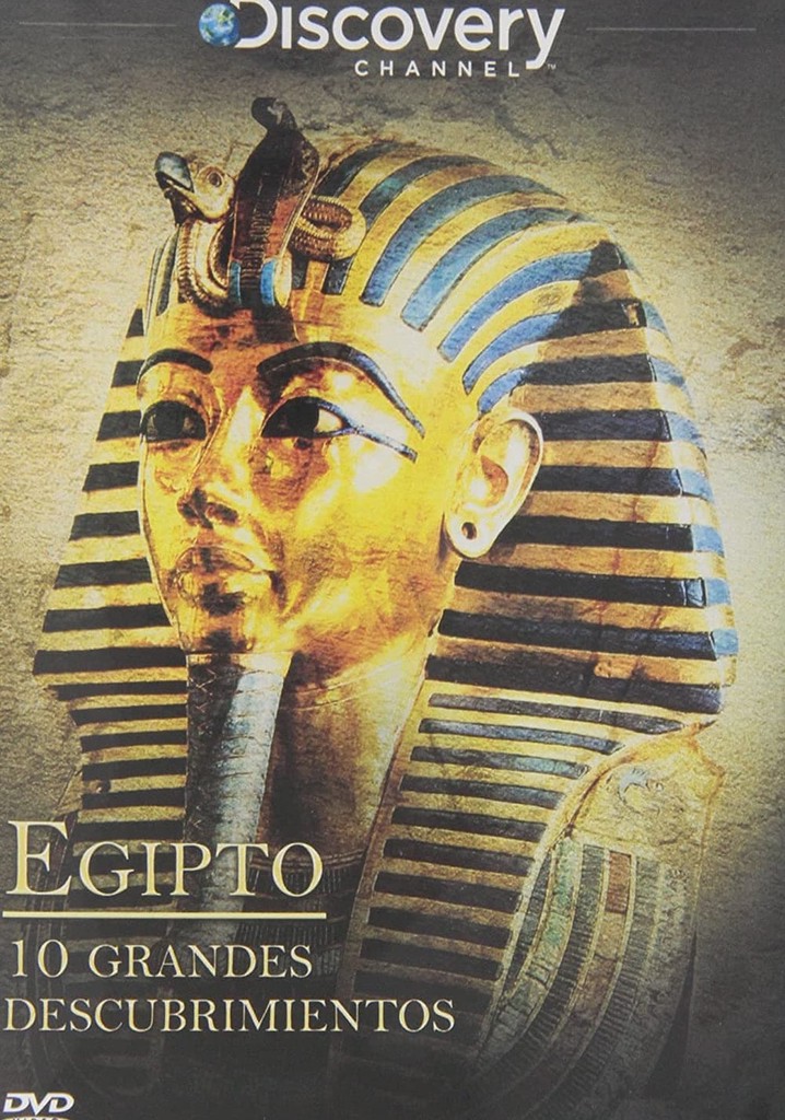 Egypt's Ten Greatest Discoveries