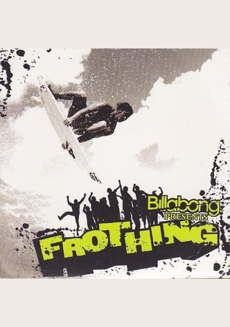 Frothing