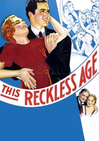 This Reckless Age
