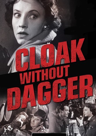 Cloak Without Dagger