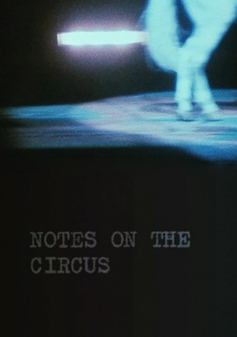 Notes on the Circus