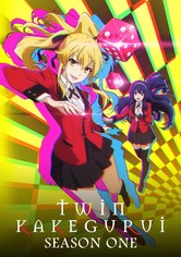 KAKEGURUI TWIN - Season 1