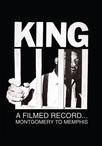 King: A Filmed Record... Montgomery to Memphis