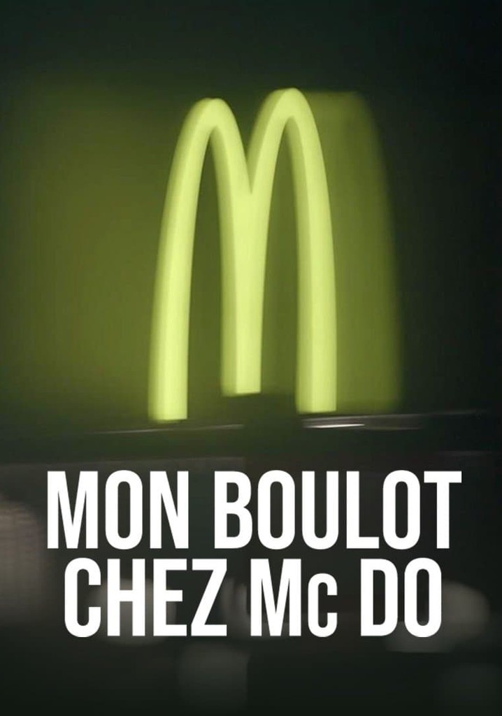 Mon boulot chez Mc Do