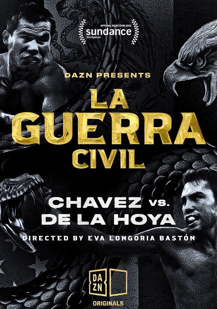 The Civil War: Chavez vs. de la Hoya