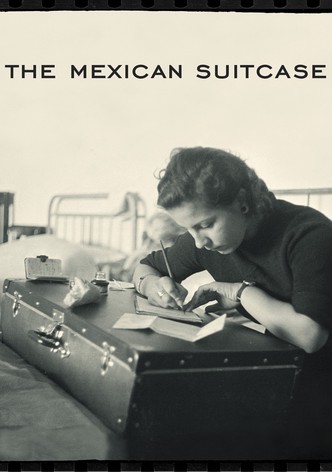 The Mexican Suitcase