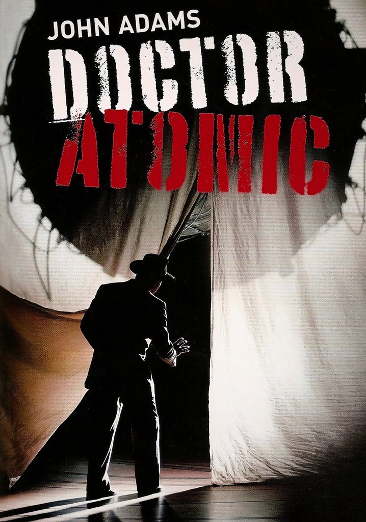 John Adams: Doctor Atomic