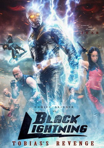 Black Lightning: Tobias's Revenge