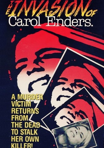 The Invasion of Carol Enders
