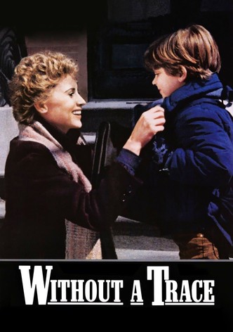 Without a Trace