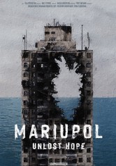 Mariupol. Unlost Hope