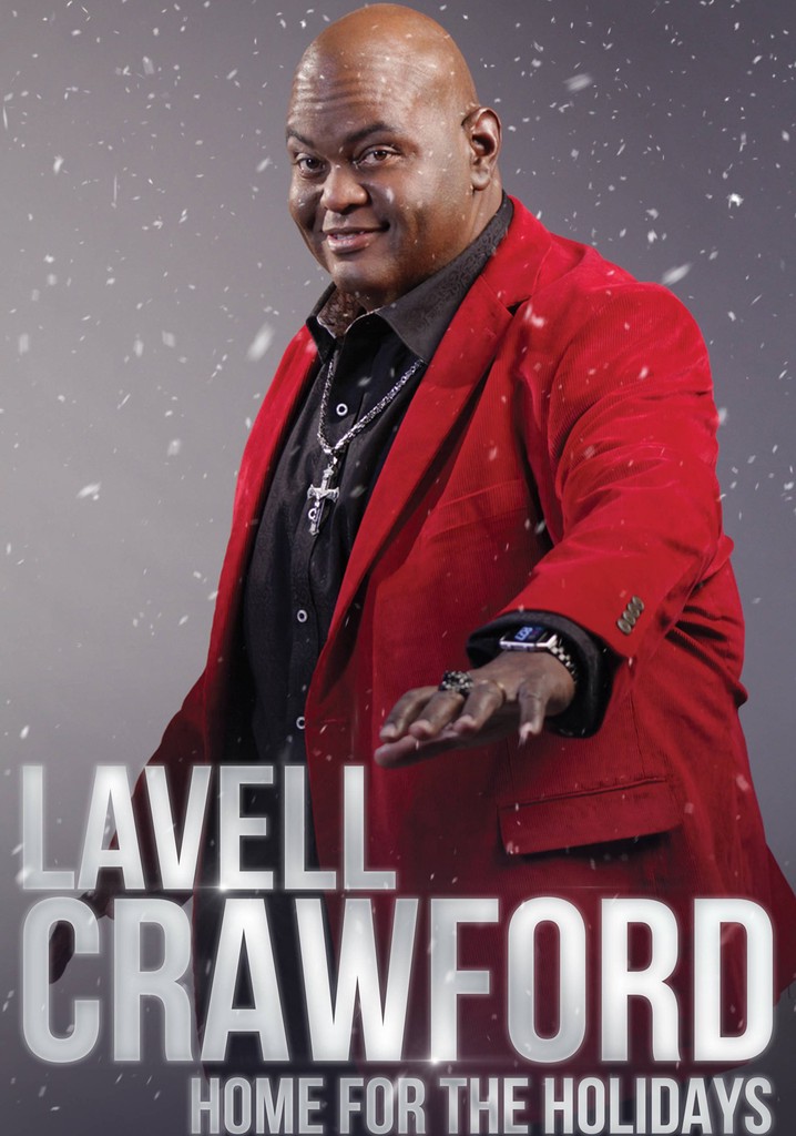 Lavell Crawford: Home for the Holidays