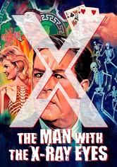X: The Man with the X-Ray Eyes