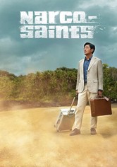 Narco-Saints - Season 1